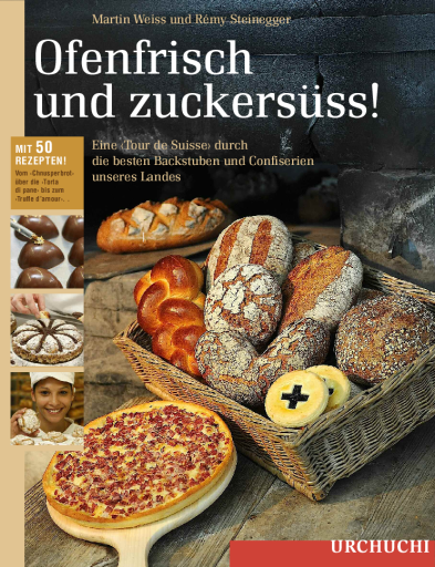 Ofenfrisch und zuckersuess Buch Baeckerei